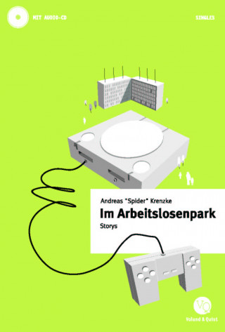 Andreas Krenzke, Spider: Im Arbeitslosenpark