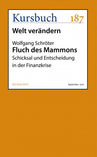 Wolfgang Schröter: Fluch des Mammons