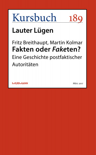 Fritz Breithaupt, Martin Kolmar: Fakten oder Faketen?