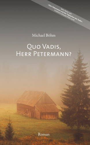 Michael Böhm: Quo vadis, Herr Petermann?