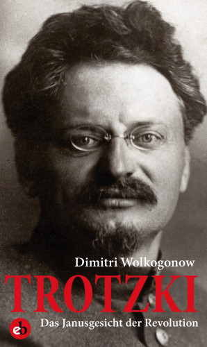 Dimitri Wolkogonow: Trotzki
