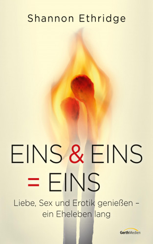Shannon Ethridge: Eins & Eins = Eins