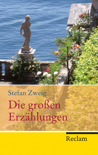 Stefan Zweig: Die großen Erzählungen