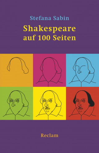 Stefana Sabin: Shakespeare auf 100 Seiten