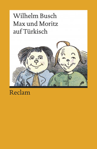 Wilhelm Busch: Max und Moritz auf Türkisch