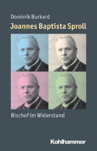 Dominik Burkard: Joannes Baptista Sproll