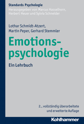 Lothar Schmidt-Atzert, Martin Peper, Gerhard Stemmler: Emotionspsychologie