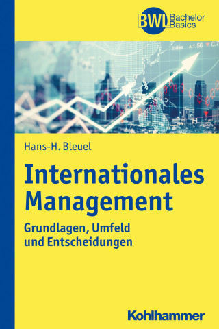 Hans-H. Bleuel: Internationales Management