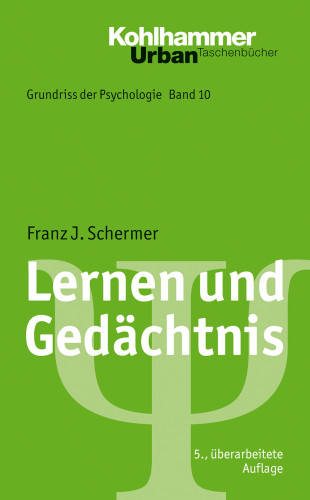 Franz J. Schermer: Lernen und Gedächtnis