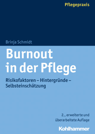 Brinja Schmidt: Burnout in der Pflege