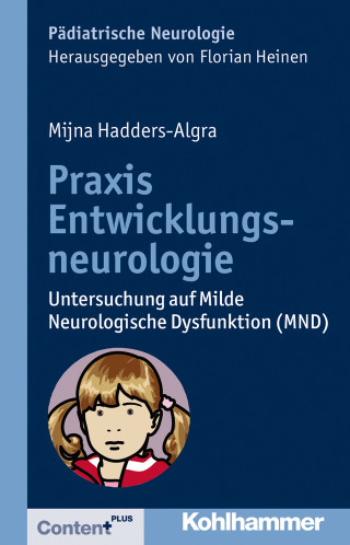 Mijna Hadders-Algra: Praxis Entwicklungsneurologie