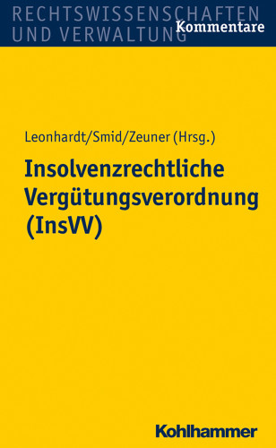 Katrin Amberger: Insolvenzrechtliche Vergütungsverordnung (InsVV)