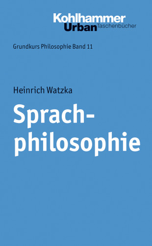 Heinrich Watzka: Sprachphilosophie