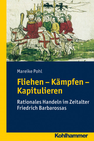 Mareike Pohl: Fliehen-Kämpfen-Kapitulieren