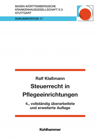Peter Klaßmann: Steuerrecht in Pflegeeinrichtungen
