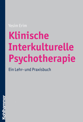 Yesim Erim: Klinische Interkulturelle Psychotherapie