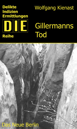 Wolfgang Kienast: Gillermanns Tod