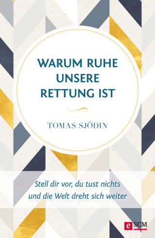 Tomas Sjödin: Warum Ruhe unsere Rettung ist