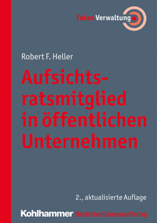 Robert F. Heller: Aufsichtsratsmitglied in öffentlichen Unternehmen