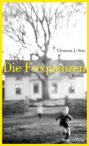 Clemens J. Setz: Die Frequenzen