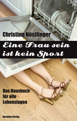 Christine Nöstlinger: Eine Frau sein ist kein Sport