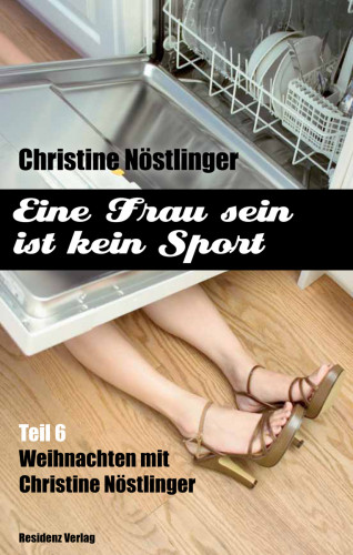 Christine Nöstlinger: Alle Jahre wieder