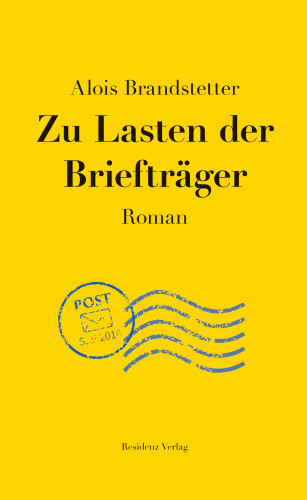 Alois Brandstetter: Zu Lasten der Briefträger