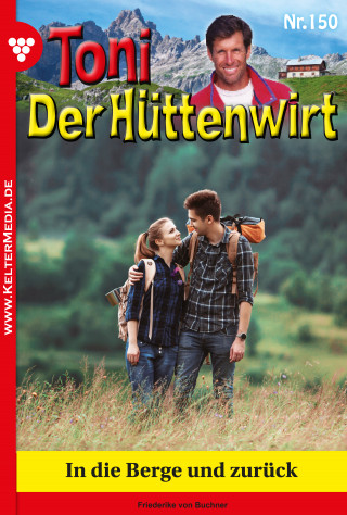 Friederike von Buchner: In die Berge und zurück