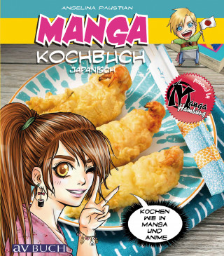 Angelina Paustian: Manga Kochbuch japanisch