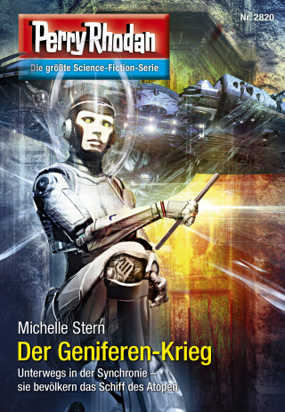 Michelle Stern: Perry Rhodan 2820: Der Geniferen-Krieg