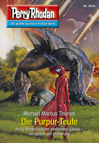 Michael Marcus Thurner: Perry Rhodan 2835: Die Purpur-Teufe