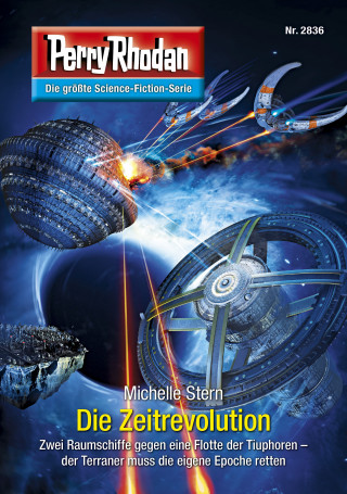 Michelle Stern: Perry Rhodan 2836: Die Zeitrevolution