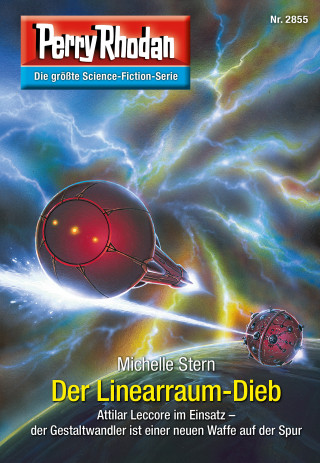 Michelle Stern: Perry Rhodan 2855: Der Linearraum-Dieb
