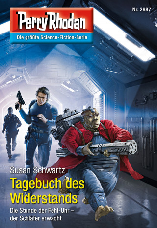 Susan Schwartz: Perry Rhodan 2887: Tagebuch des Widerstands