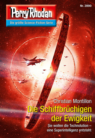 Christian Montillon: Perry Rhodan 2890: Die Schiffbrüchigen der Ewigkeit