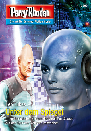 Leo Lukas: Perry Rhodan 2893: Unter dem Spiegel