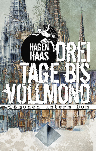 Haas Hagen: Drei Tage bis Vollmond
