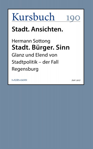 Hermann Sottong: Stadt. Bürger. Sinn