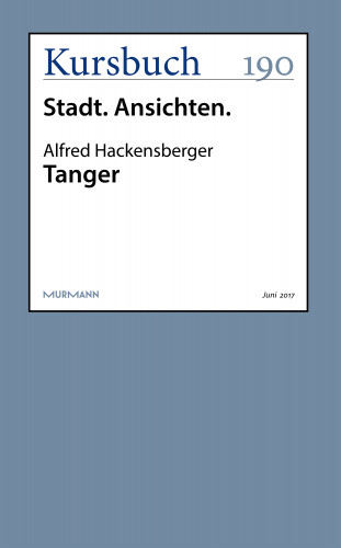 Alfred Hackensberger: Tanger