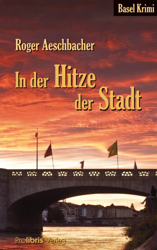 Roger Aeschbacher: In der Hitze der Stadt