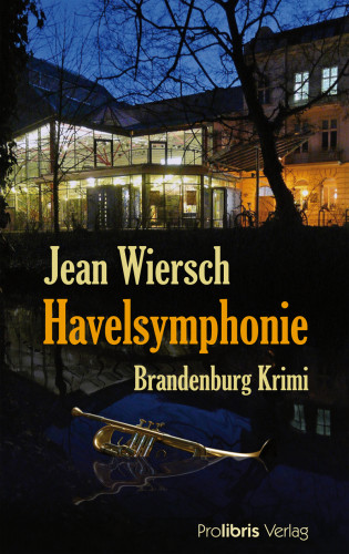 Jean Wiersch: Havelsymphonie