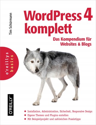 Tim Schürmann: WordPress 4 komplett
