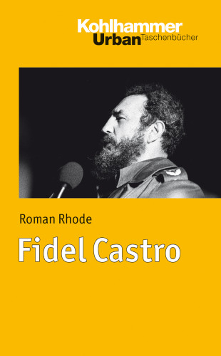 Roman Rhode: Fidel Castro