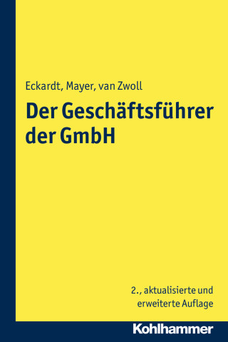 Bernd Eckardt, Christiane van Zwoll, Volker Mayer: Der Geschäftsführer der GmbH