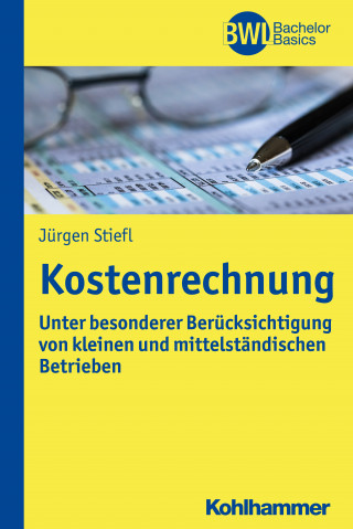 Jürgen Stiefl: Kostenrechnung