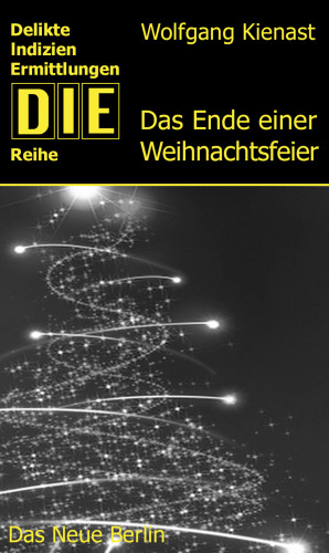 Wolfgang Kienast: Das Ende einer Weihnachtsfeier