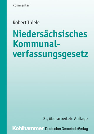 Robert Thiele: Niedersächsisches Kommunalverfassungsgesetz