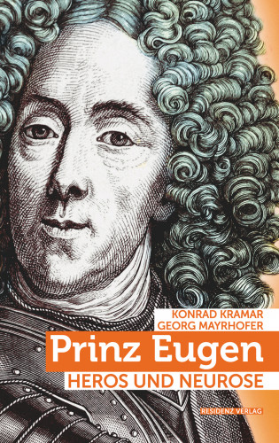 Konrad Kramar, Georg Mayrhofer: Prinz Eugen