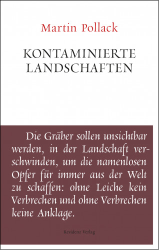 Martin Pollack: Kontaminierte Landschaften