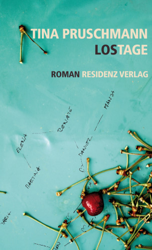 Tina Pruschmann: Lostage